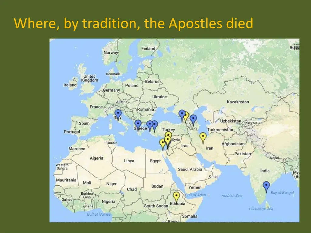 where by tradition the apostles died