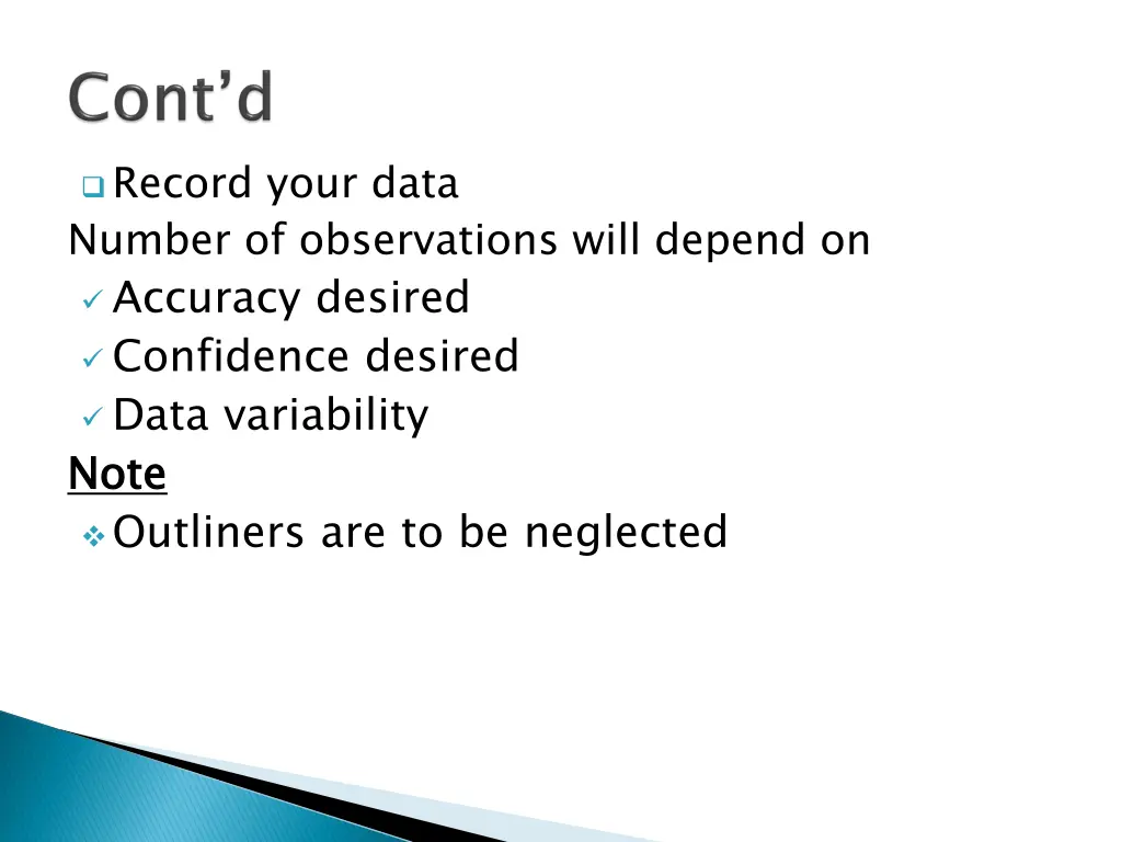 record your data number of observations will