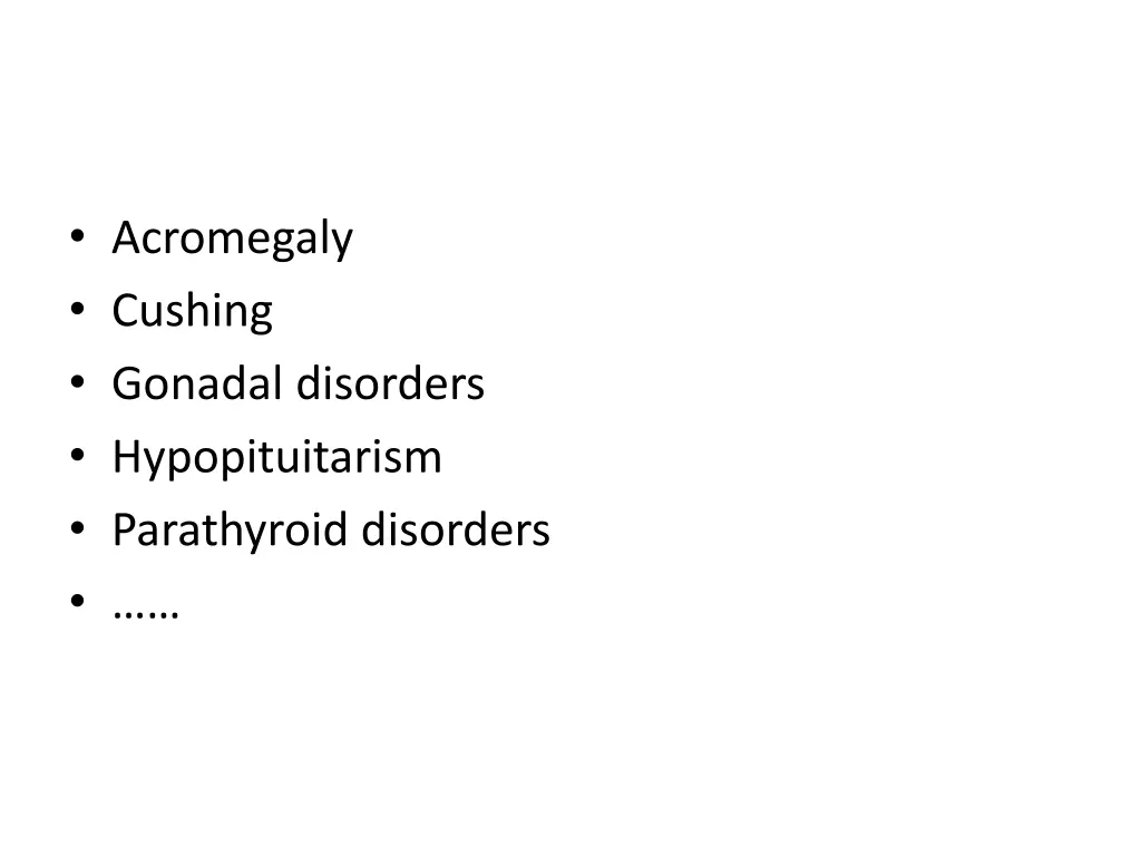 acromegaly cushing gonadal disorders