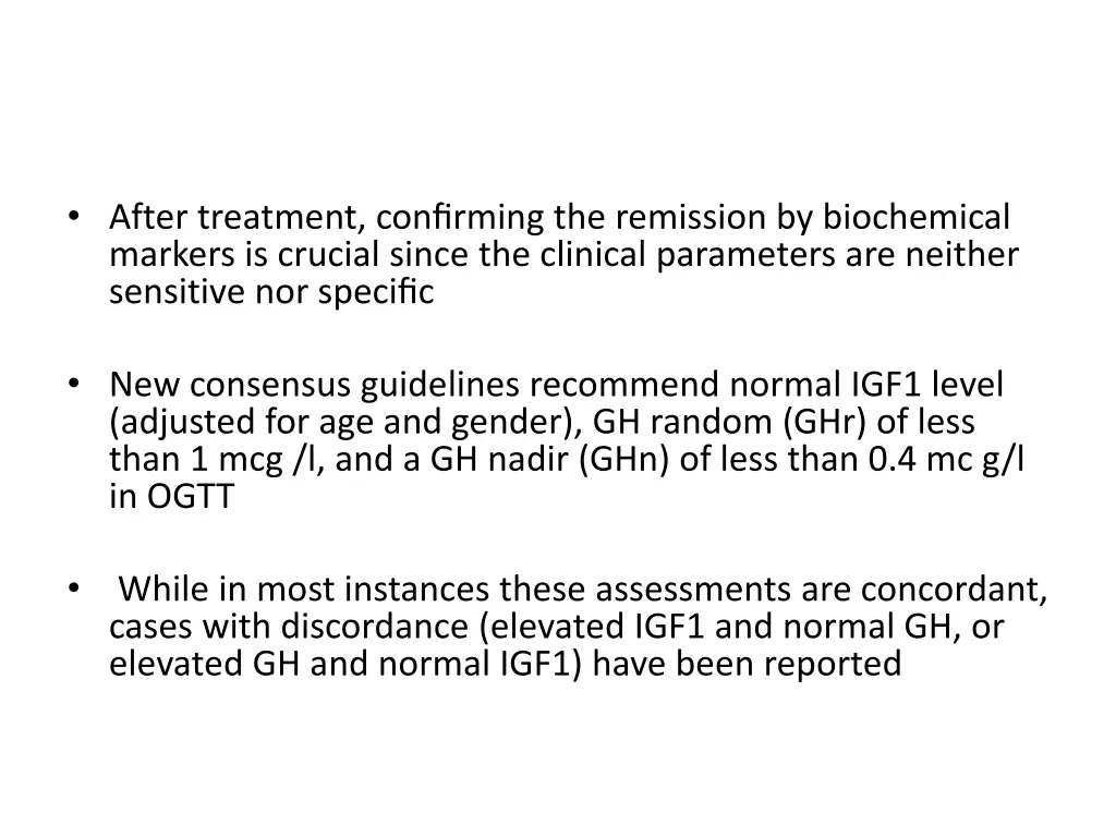 after treatment confirming the remission