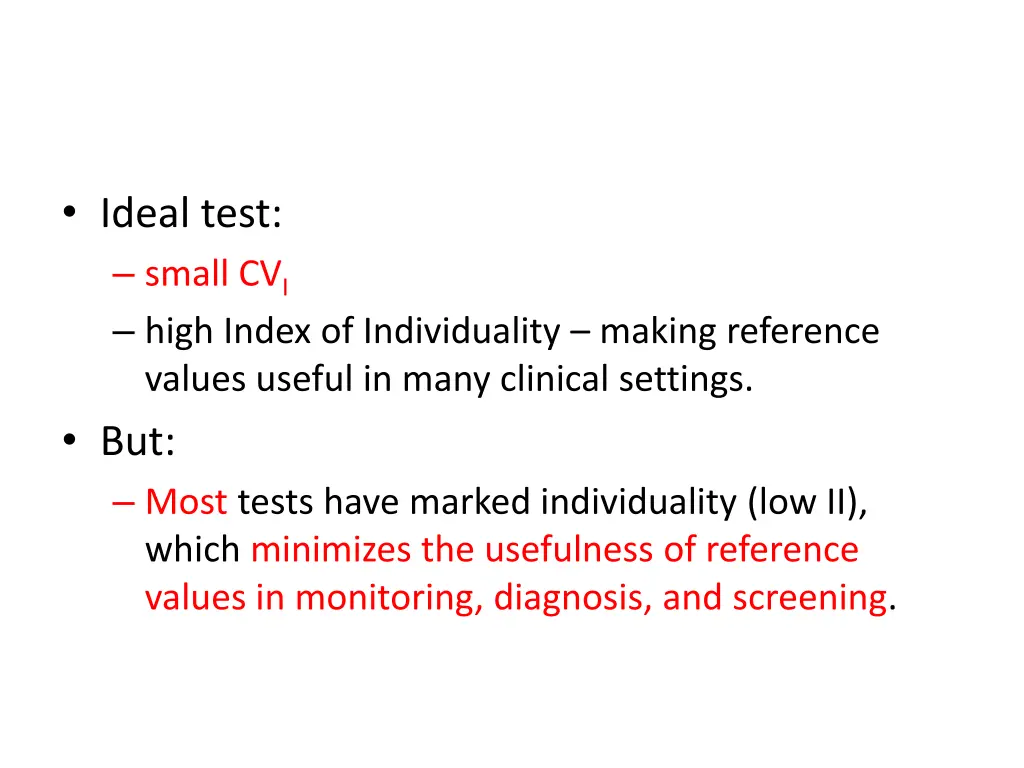 ideal test small cv i high index of individuality