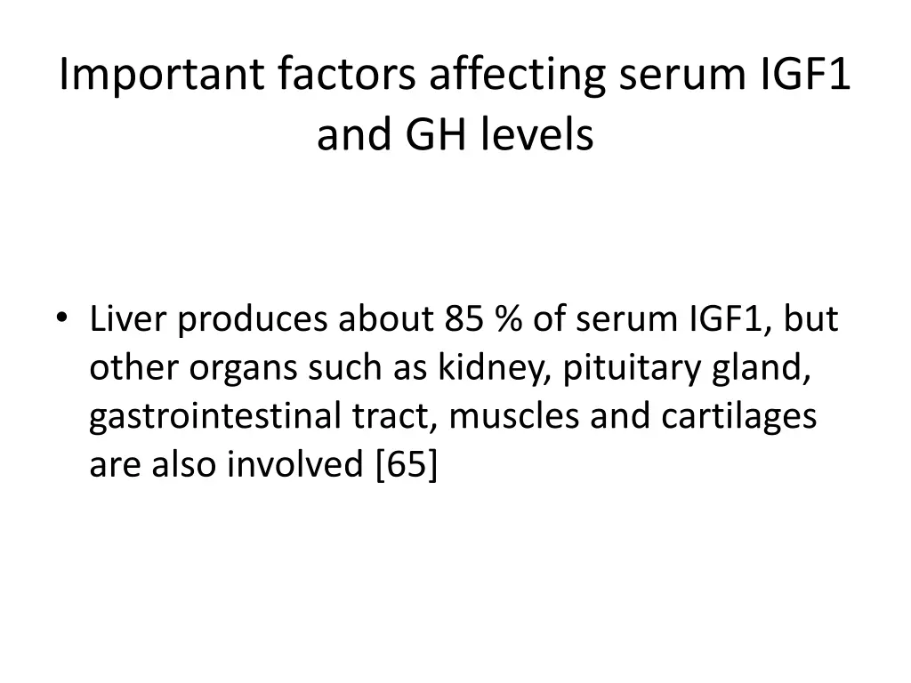 important factors affecting serum igf1