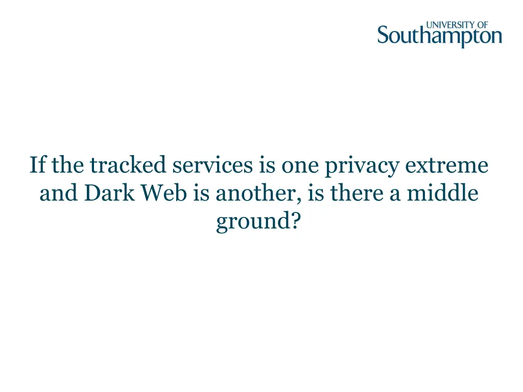 if the tracked services is one privacy extreme