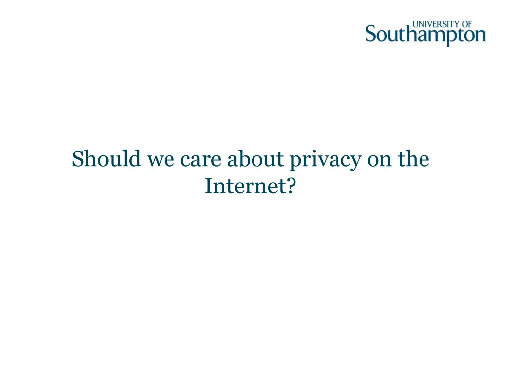 should we care about privacy on the internet