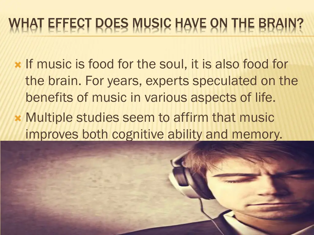 what effect does music have on the brain