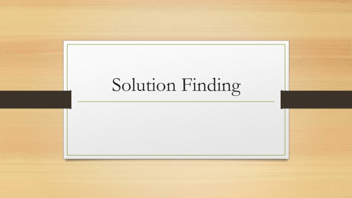 solution finding