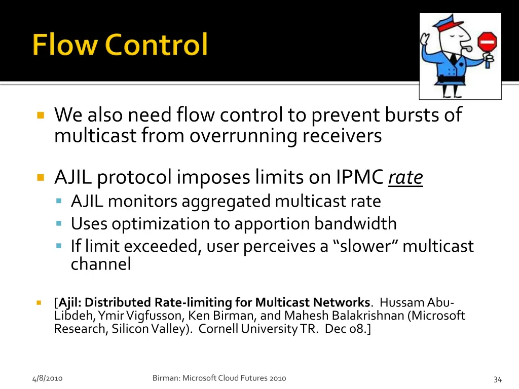 we also need flow control to prevent bursts