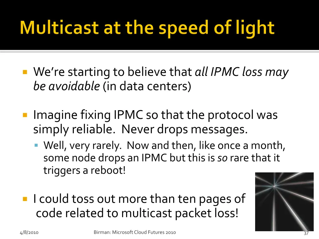 we re starting to believe that all ipmc loss