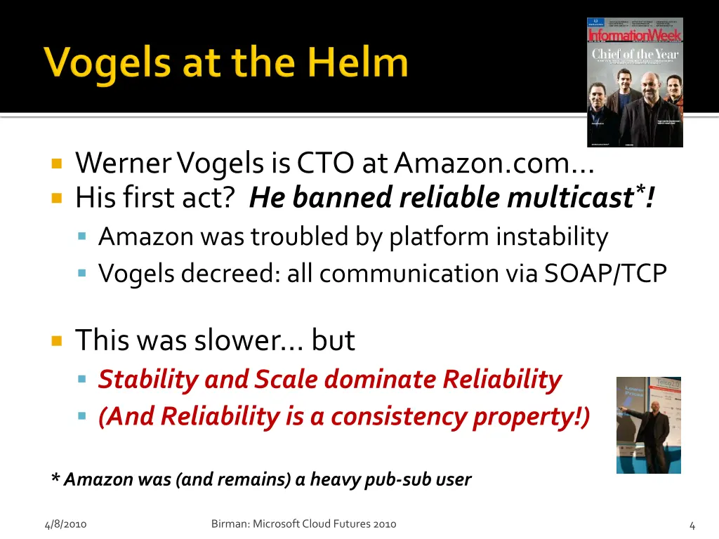 werner vogels is cto at amazon com his first