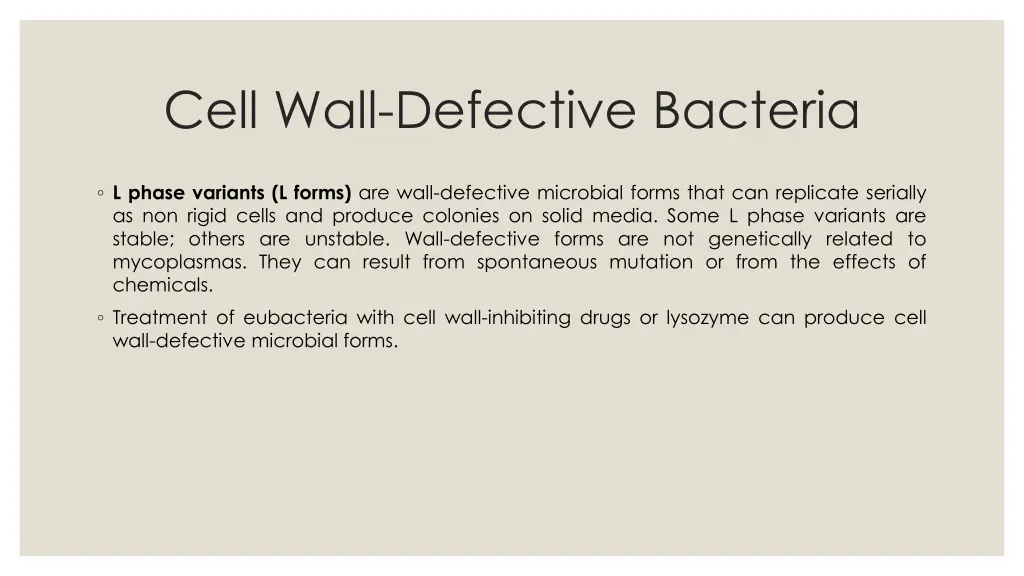 cell wall defective bacteria