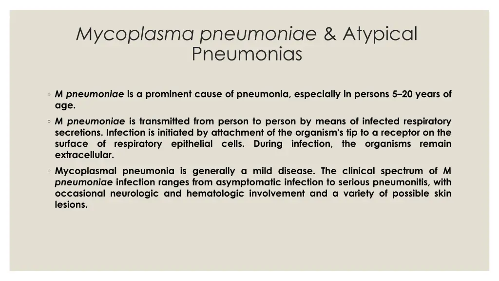 mycoplasma pneumoniae atypical pneumonias