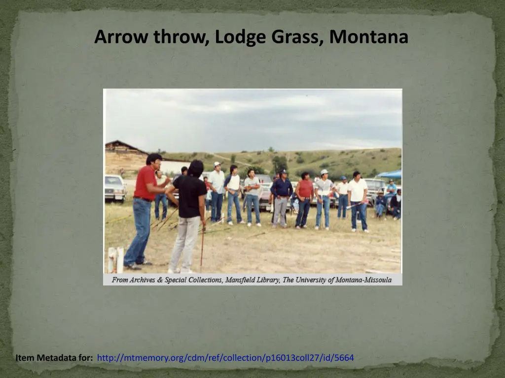 arrow throw lodge grass montana