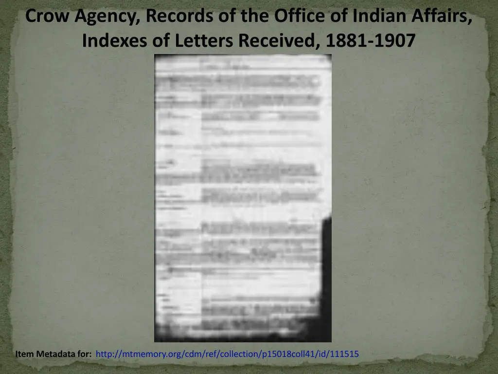 crow agency records of the office of indian