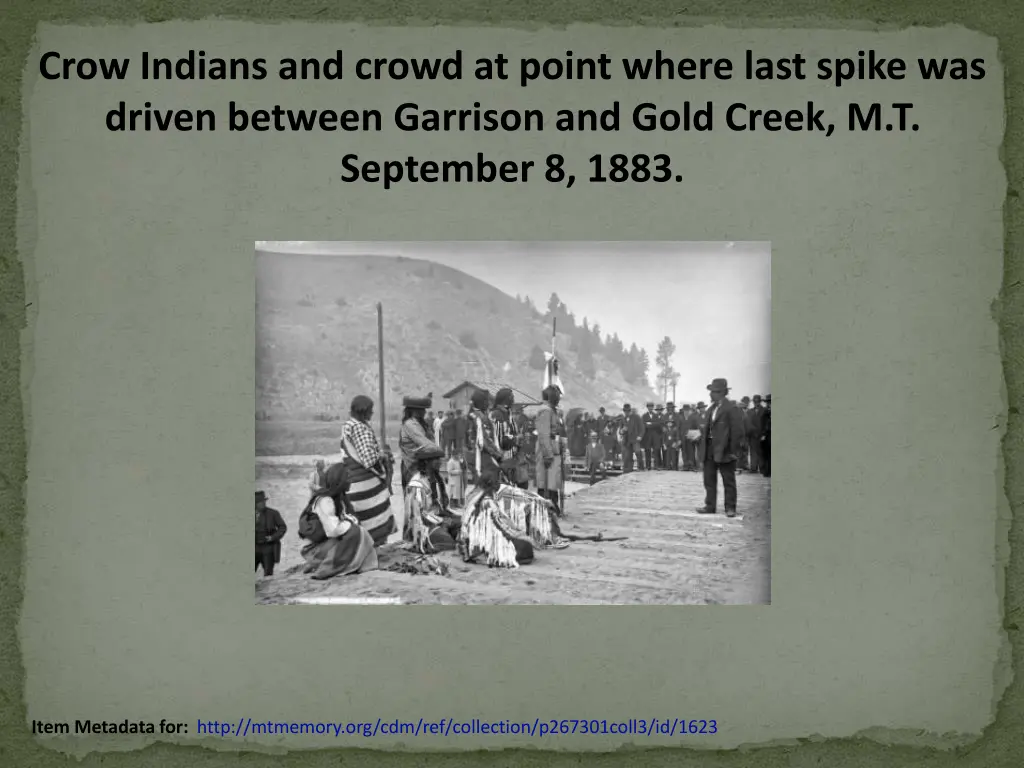 crow indians and crowd at point where last spike