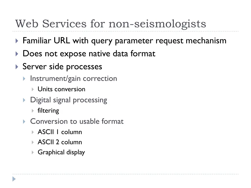 web services for non seismologists