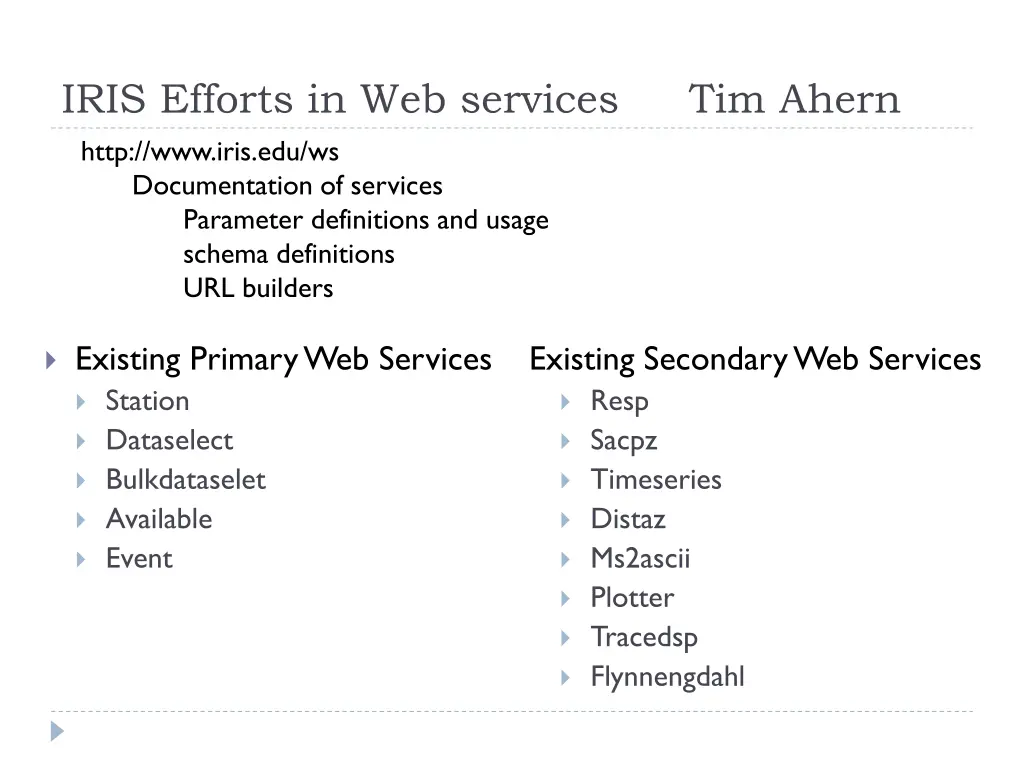 iris efforts in web services http www iris