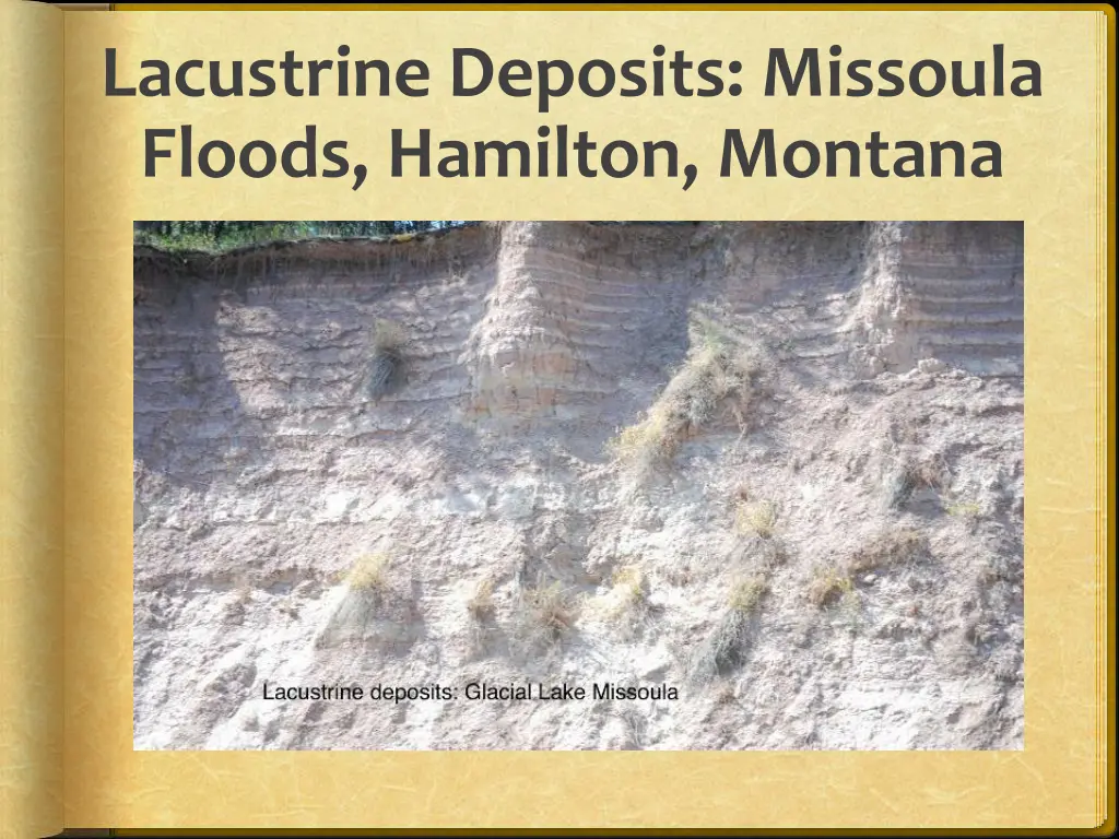 lacustrine deposits missoula floods hamilton