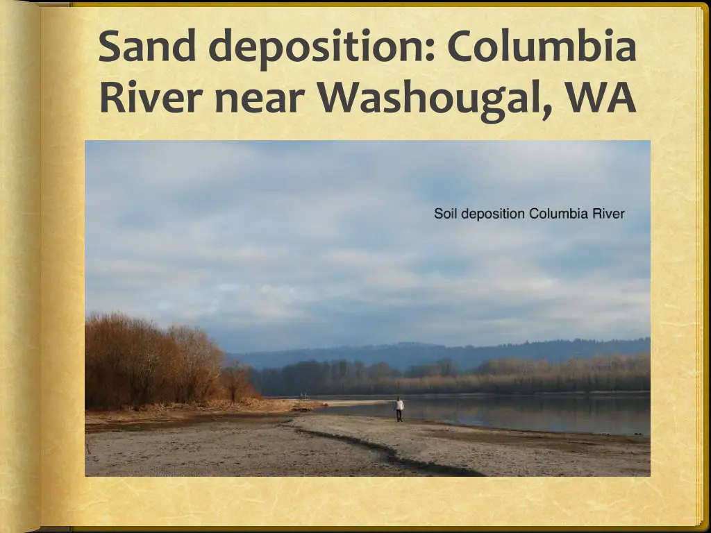 sand deposition columbia river near washougal wa