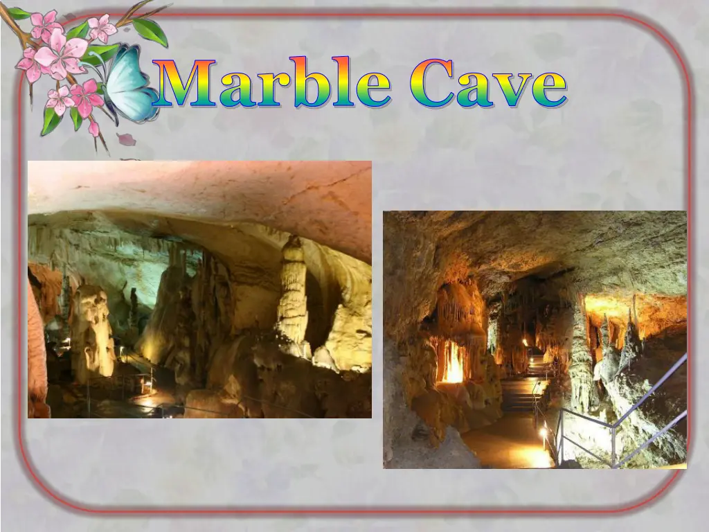 marble cave