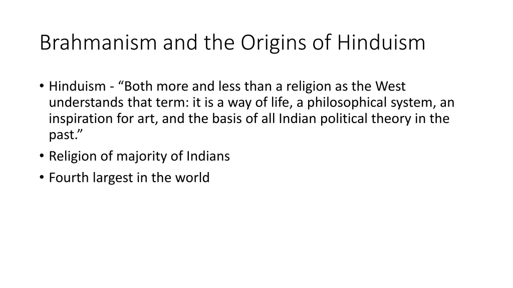 brahmanism and the origins of hinduism