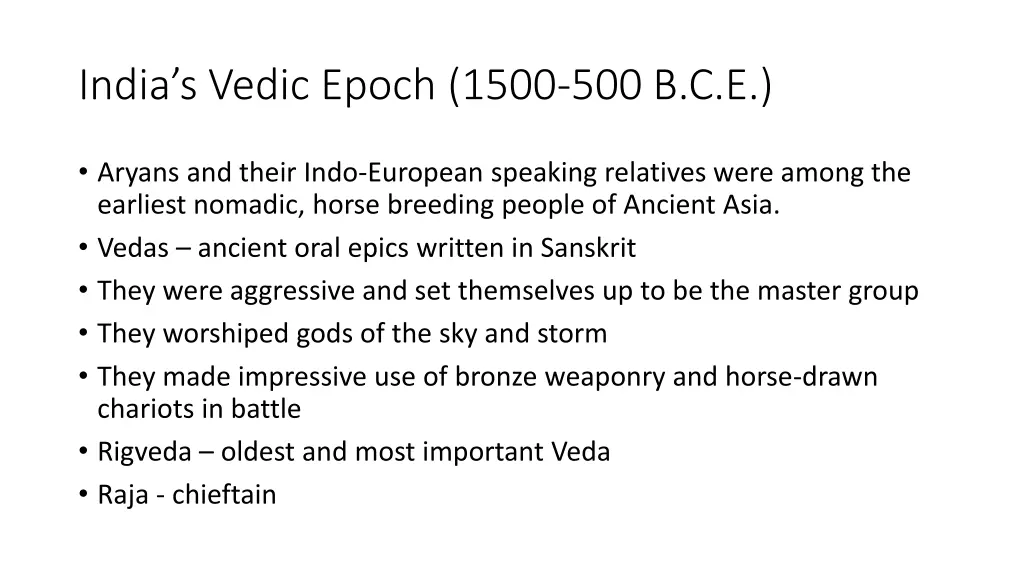 india s vedic epoch 1500 500 b c e