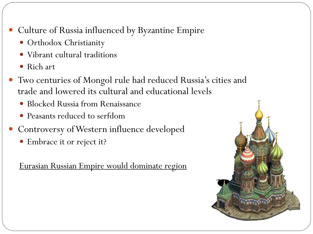 culture of russia influenced by byzantine empire