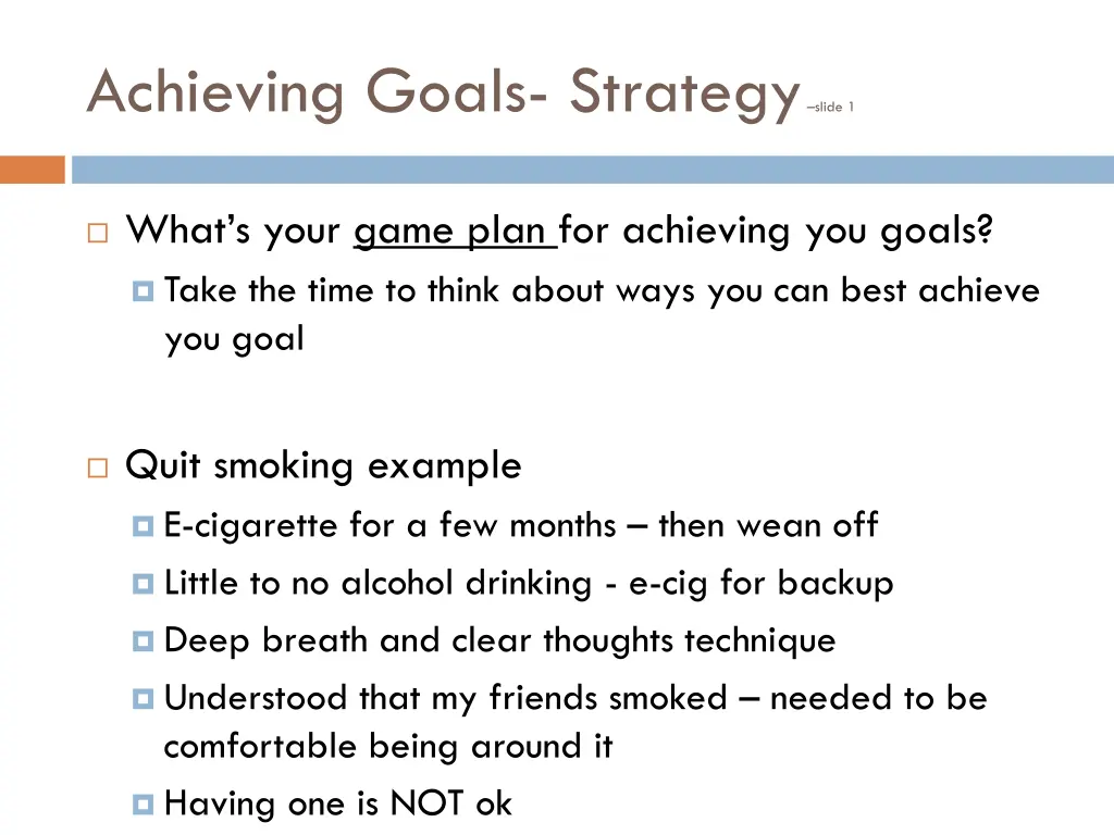 achieving goals strategy slide 1