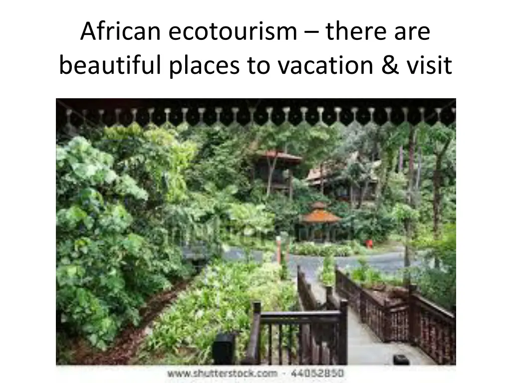 african ecotourism there are beautiful places