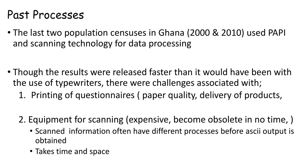 past processes the last two population censuses