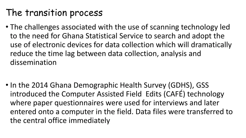 the transition process the challenges associated