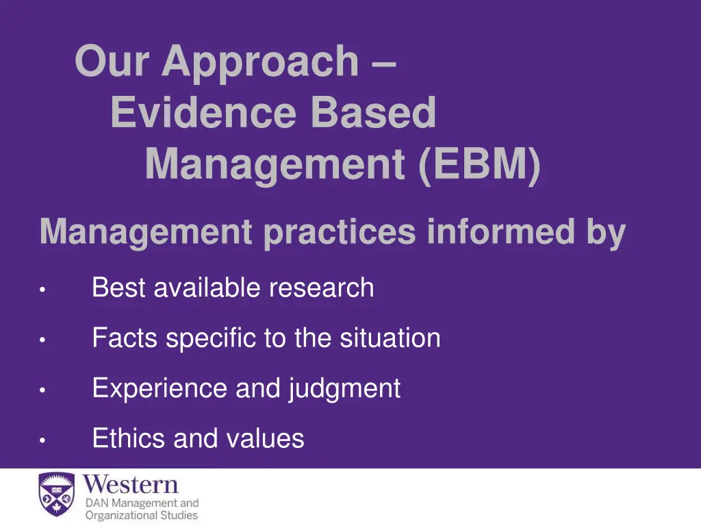 our approach evidence based management ebm