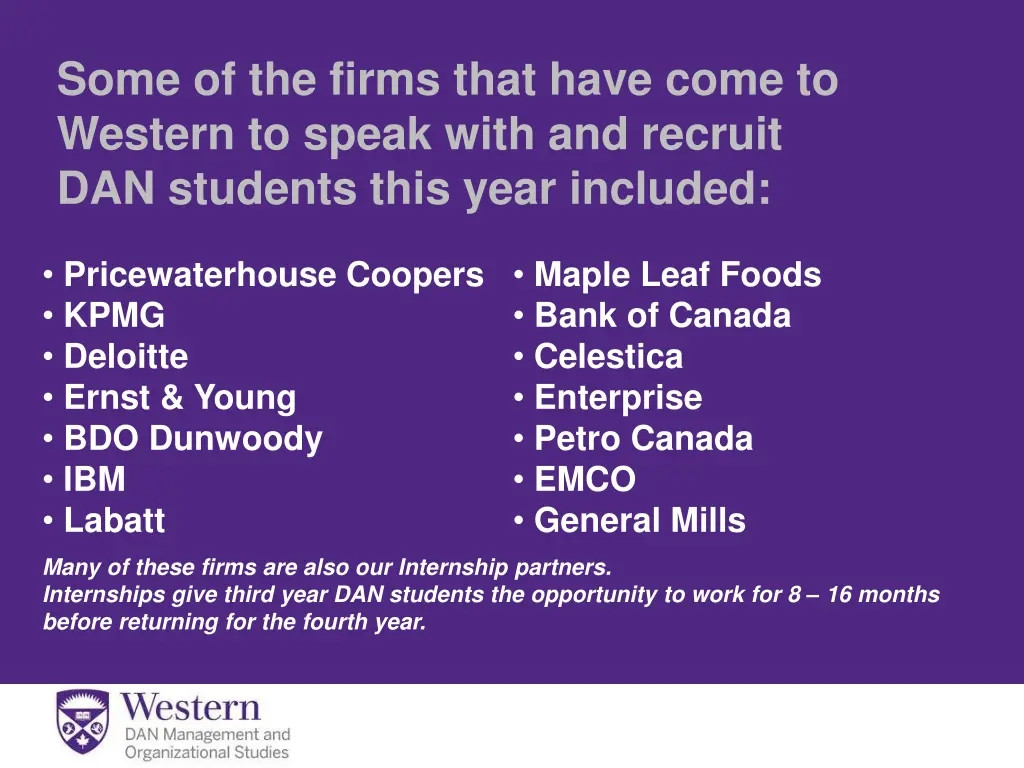 some of the firms that have come to western