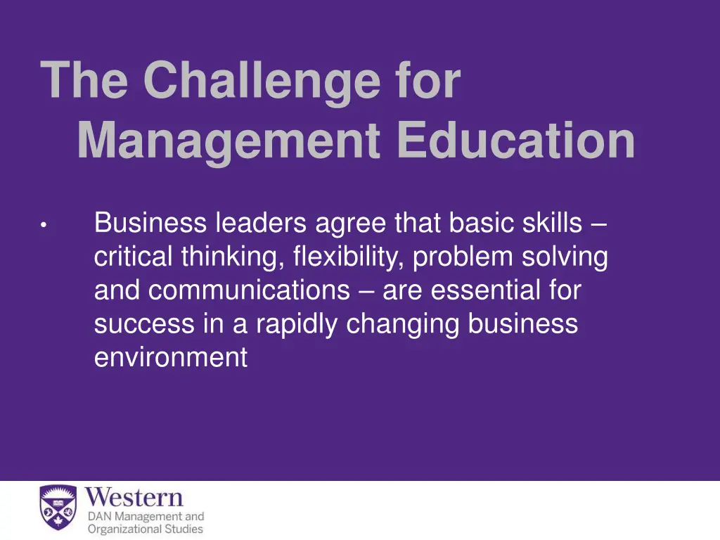 the challenge for management education