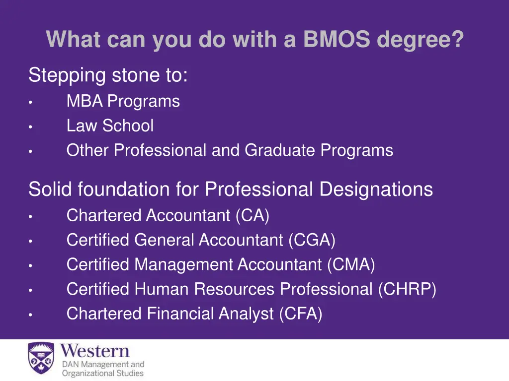 what can you do with a bmos degree