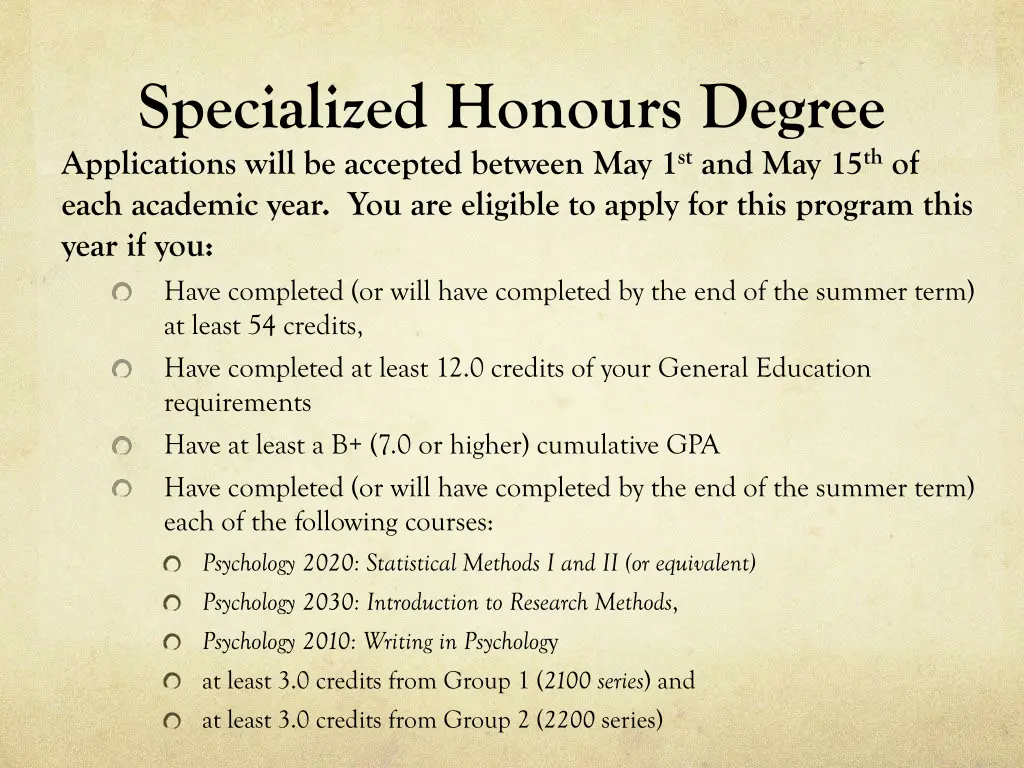 specialized honours degree applications will