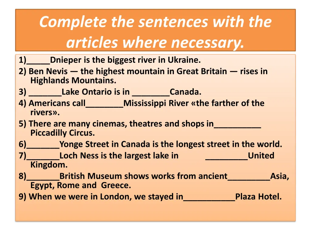 complete the sentences with the articles where