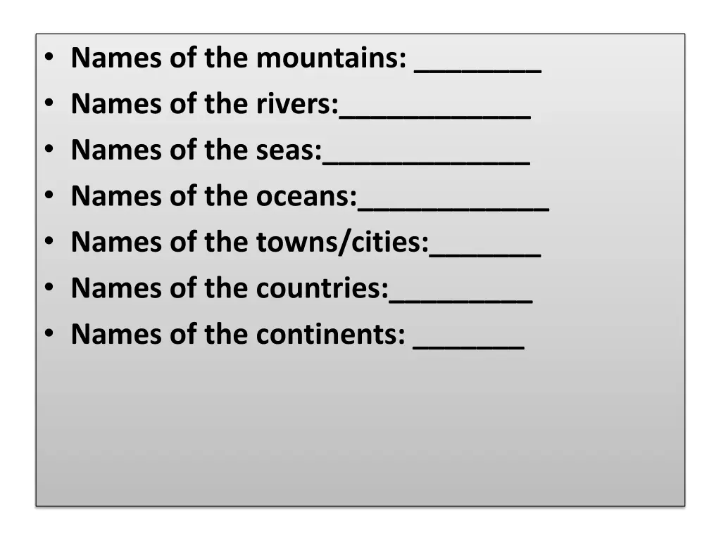 names of the mountains names of the rivers names