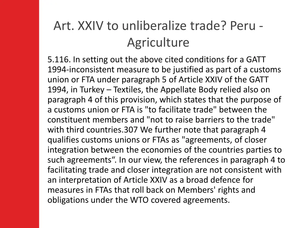 art xxiv to unliberalize trade peru agriculture 1