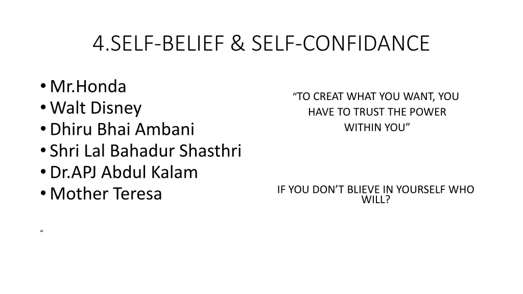 4 self belief self confidance