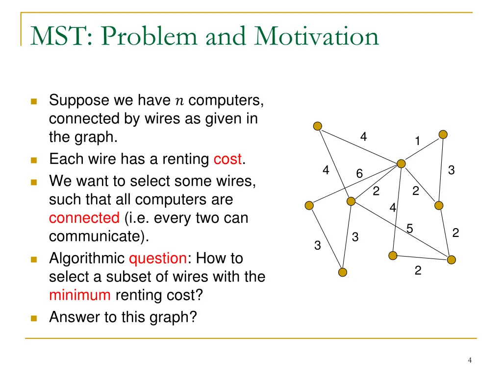 mst problem and motivation