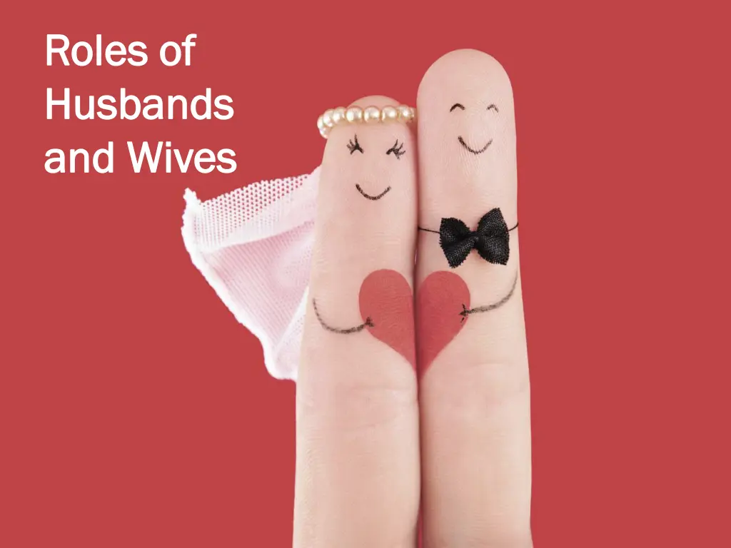 roles of roles of husbands husbands and wives