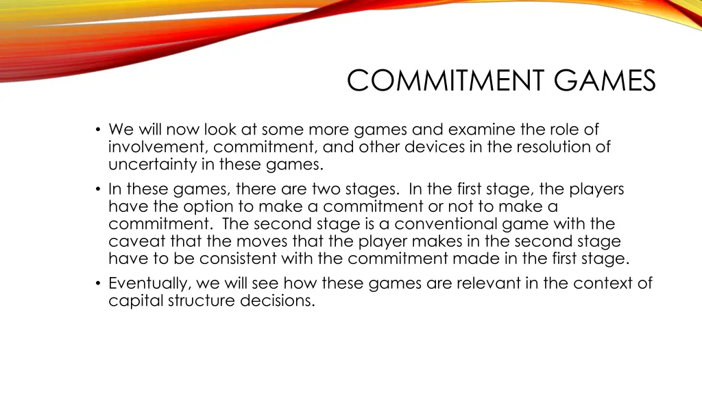 commitment games