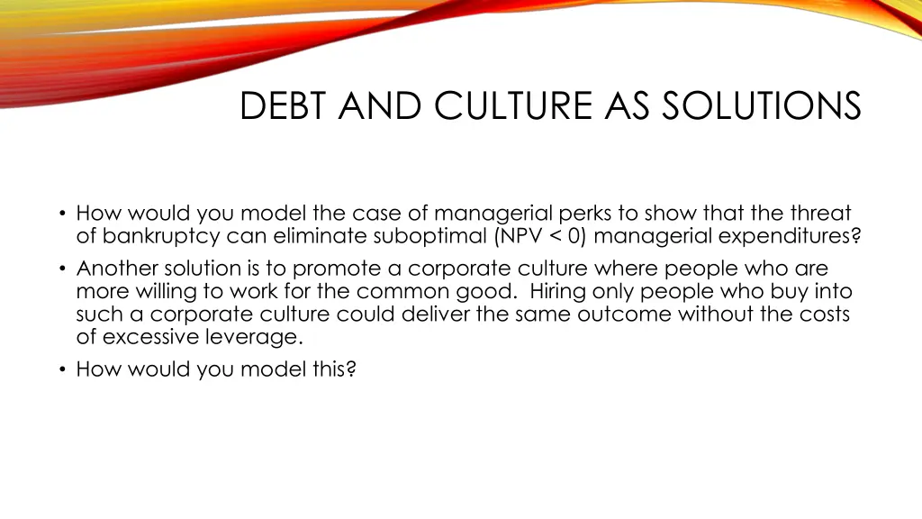 debt and culture as solutions