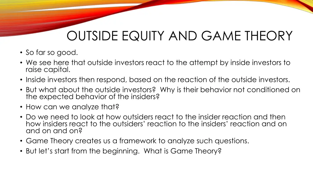 outside equity and game theory