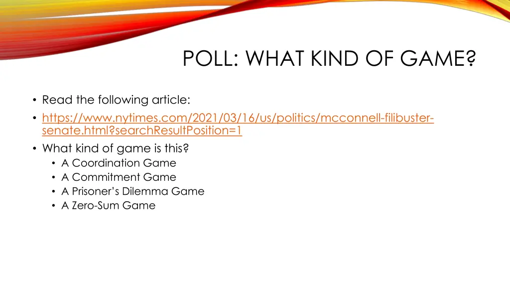 poll what kind of game