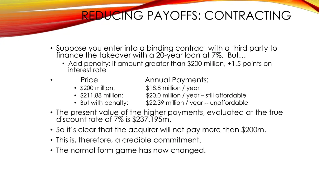 reducing payoffs contracting 1