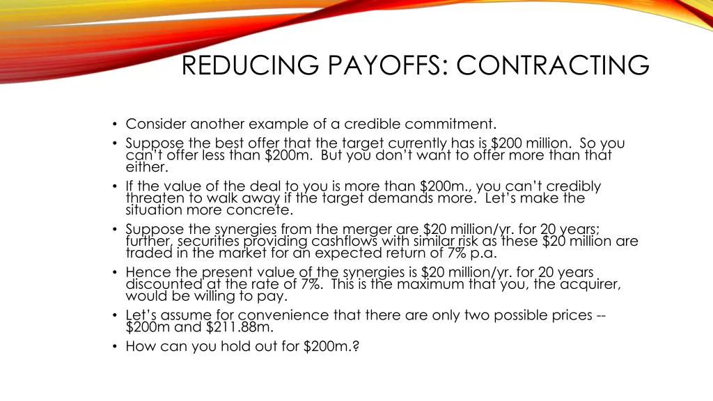 reducing payoffs contracting