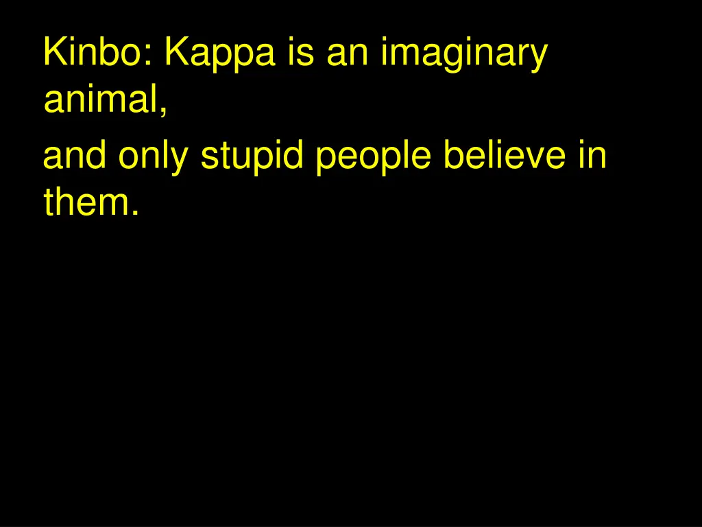 kinbo kappa is an imaginary animal and only