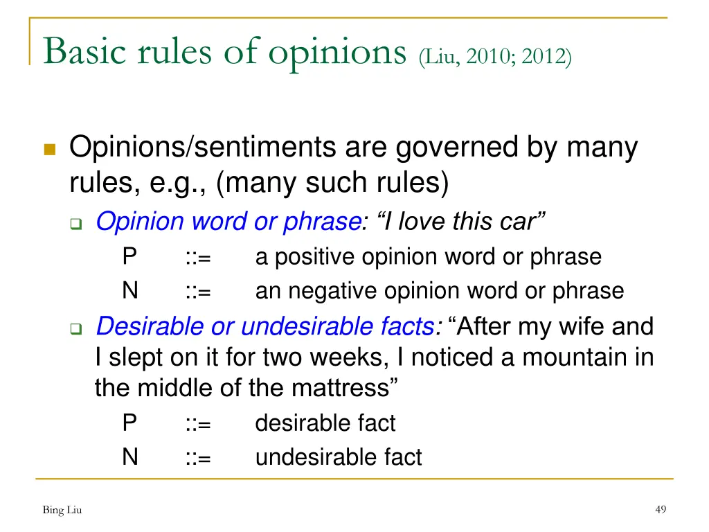 basic rules of opinions liu 2010 2012