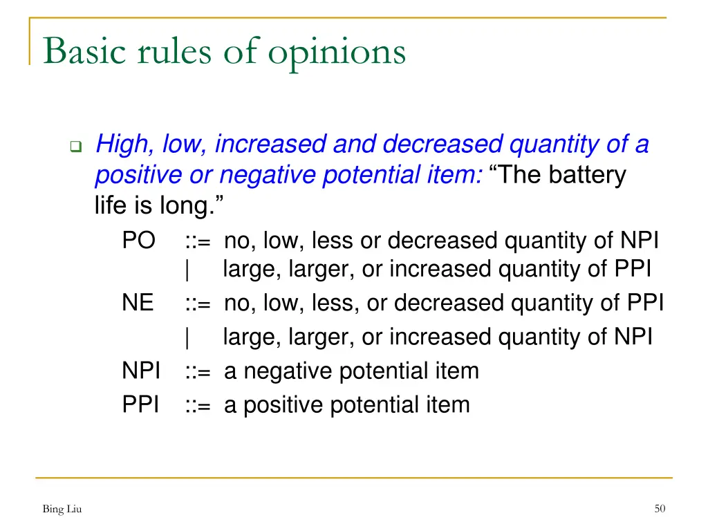 basic rules of opinions